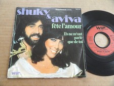 DISQUE 45T DE SHUKY & AVIVA  " FETE L'AMOUR "