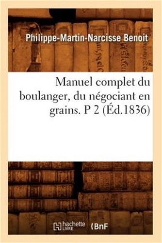 Manuel complet boulanger - complet,