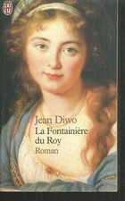 La fontainière du roy.Jean