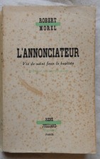 Robert Morel : L'ANNONCIATEUR