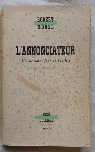 Robert morel l annonciateur - morel, l'annonciateur