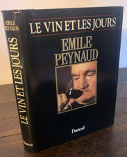 EMILE PEYNAUD  LE VIN ET LES