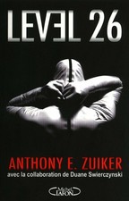 Level 26 | Anthony E. Zuiker Duane Swierczynski | Très bon état