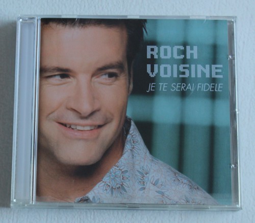 Roch voisine te serai - roch, je