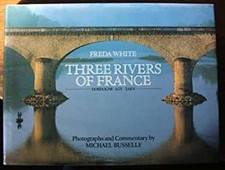 Trois Rivers Of France Couverture Rigide Freda Blanche