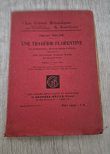 ! Une tragédie florentine d'Oscar Wilde (EO 1918) + Souvenirs par Bernard Shaw