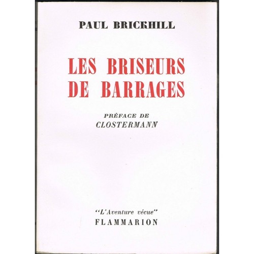 Les briseurs barrages de - les,