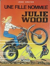 Julie Wood - tome 1 - Une