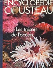 Encyclopedie cousteau. les tresors de l'ocean., Unknown