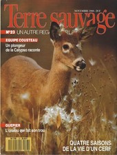 Terre Sauvage n°23 (11/88): 4 saisons de la vie du Cerf.. (sommaire ci-dessous )