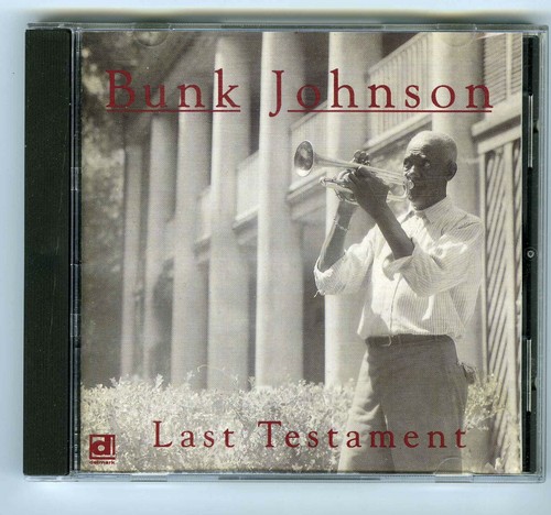 Bunk johnson last - cd,