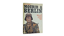 📚 Jean Mabire-Mourir A Berlin-WWII-histoire-combats.