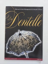 Revue magazine LA DENTELLE #149 avril 2017