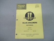 Allis Chalmers Tractor  I&T Shop Service Shop Manual D-10 D-12 Manual No. AC-14
