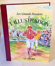 Les Grands Dossiers de L'ILLUSTRATION - LE SPORT - 1987