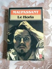 Le Horla et autre récits