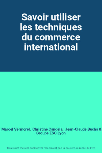 Savoir utiliser les - , techniques