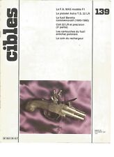 CIBLES N°139 F.A. MAS MODELE F1 / ASTRA T.S 22 LR / FUSIL BERETTA COMMEMORATIF