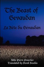 The Beast of Gevaudan: La Bete