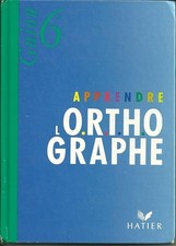 Apprendre l'orthographe - Guion, J.
