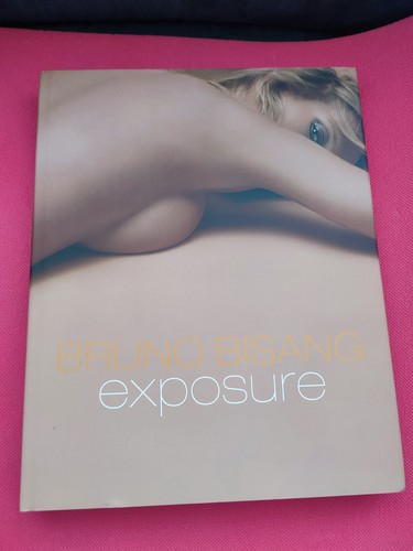 Exposure bruno bisang muriel - exposure,