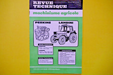 REVUE TECHNIQUE MACHINISME AGRICOLE N° 46 perkins landini avto mercedes