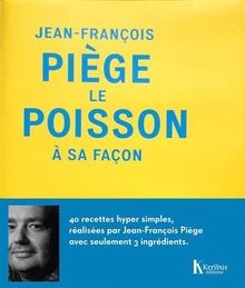 Poisson façon de - à,