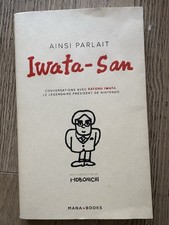 Ainsi parlait Iwata-san