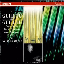 Guillou joue Guillou : Jeux d'orgues ; Visions cosmiques, Jean Guillou