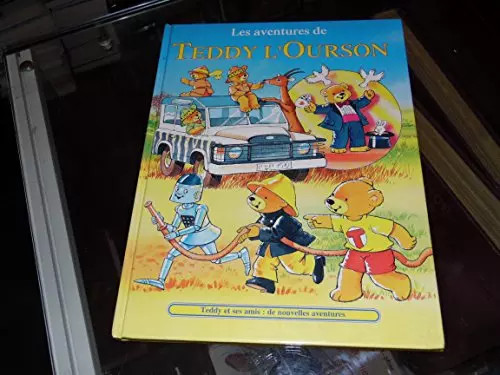 Les aventures teddy - les,