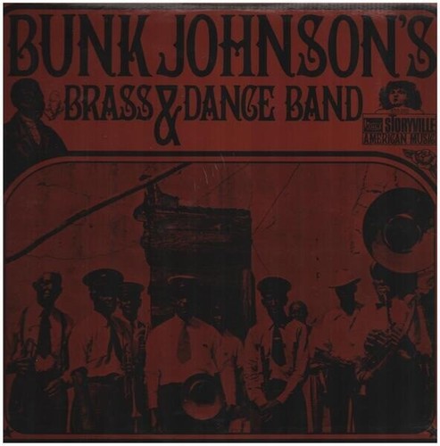 Bunk johnson brass dance - bunk,