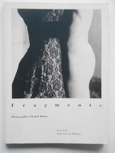 Isabel muñoz fragments - .,