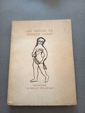 Les poésies de François Villon - collection ballet des muses  Numéroté 2176/3750