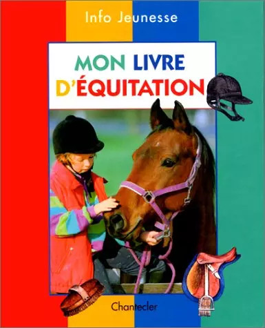 Mon livre equitation - mon, d'equitation