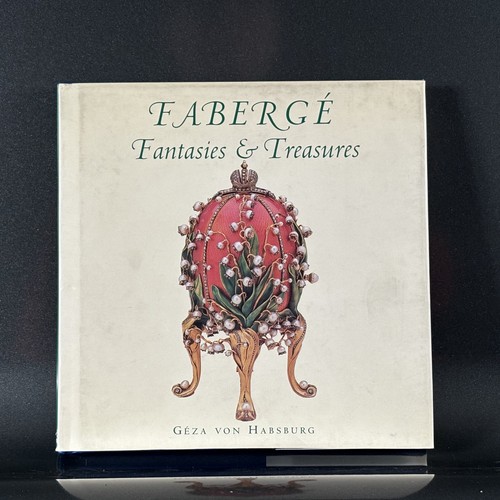 Fabergé fantasies and - fabergé,,