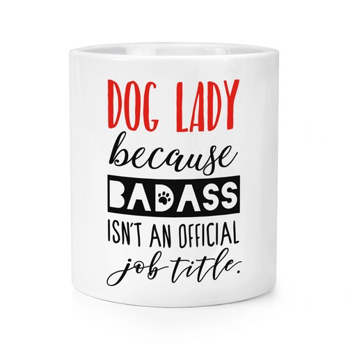 Chien femme badass isn - isn't, an