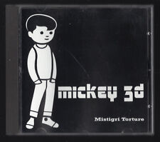 CD ★ Mickey 3D - Mistigri torture ★ Album 14 titres VIRGIN RECORDS 1999