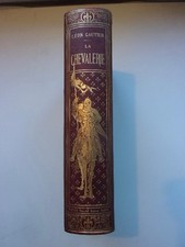 Léon GAUTIER - LA CHEVALERIE - 1884