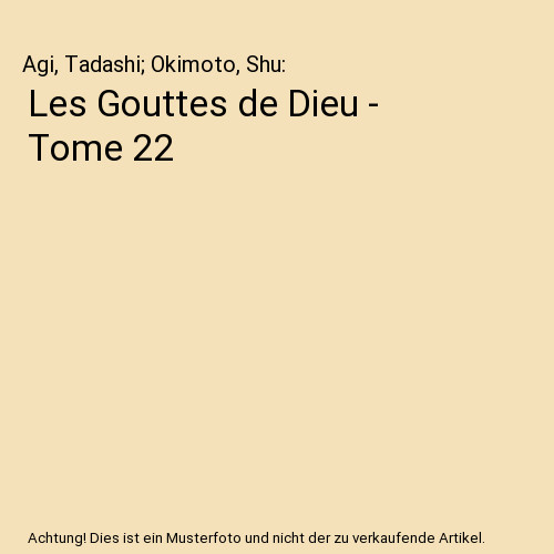 Les gouttes dieu tome 22 - -,