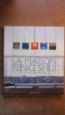 LA MAISON FENG SHUI : LA