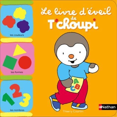 Livre éveil t - livre, t'choupi