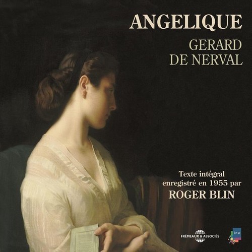 Angelique gerard nerval - angelique, de