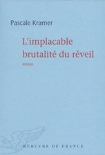 L'implacable brutalité du
