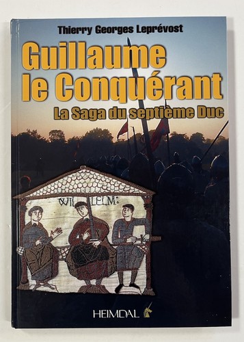 Guillaume conquerant saga - guillaume, le