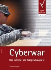 Cyberwar: Das Internet als Kriegsschauplatz de Gayc... | Livre | état comme neuf
