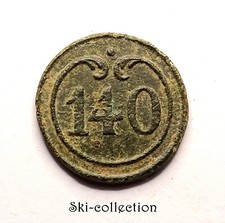 Bouton 140°Régiment d'Infanterie de ligne, troupes (1803-1814) Napoléon I°. 16mm