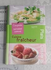 Cuisine fraîcheur - Composez 10 000 menus
