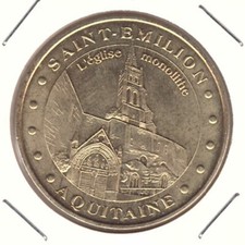 Saint-Emilion - L'église monolithe - 2007 MDP - Monnaie de Paris
