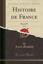 HISTOIRE DE FRANCE, VOL. 10