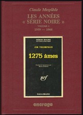 Claude MESPLÈDE. Les années "Série Noire". Volume 2 : 1959-1966. Encrage, 1993.